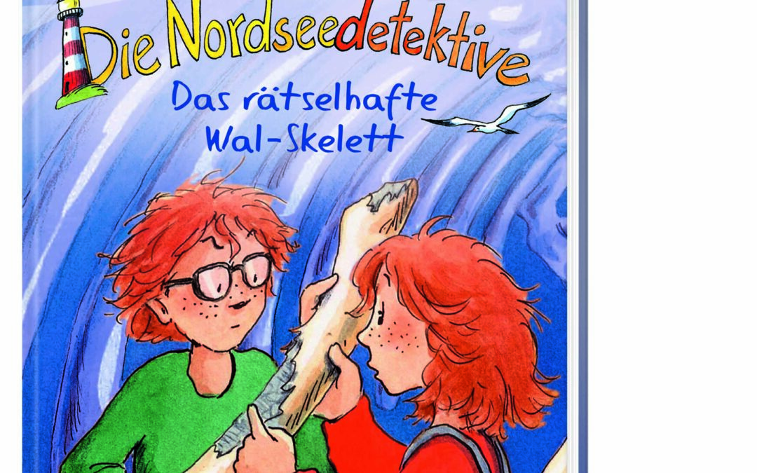 Die Nordseedetektive (Band 3) – Das rätselhafte Wal-Skelett