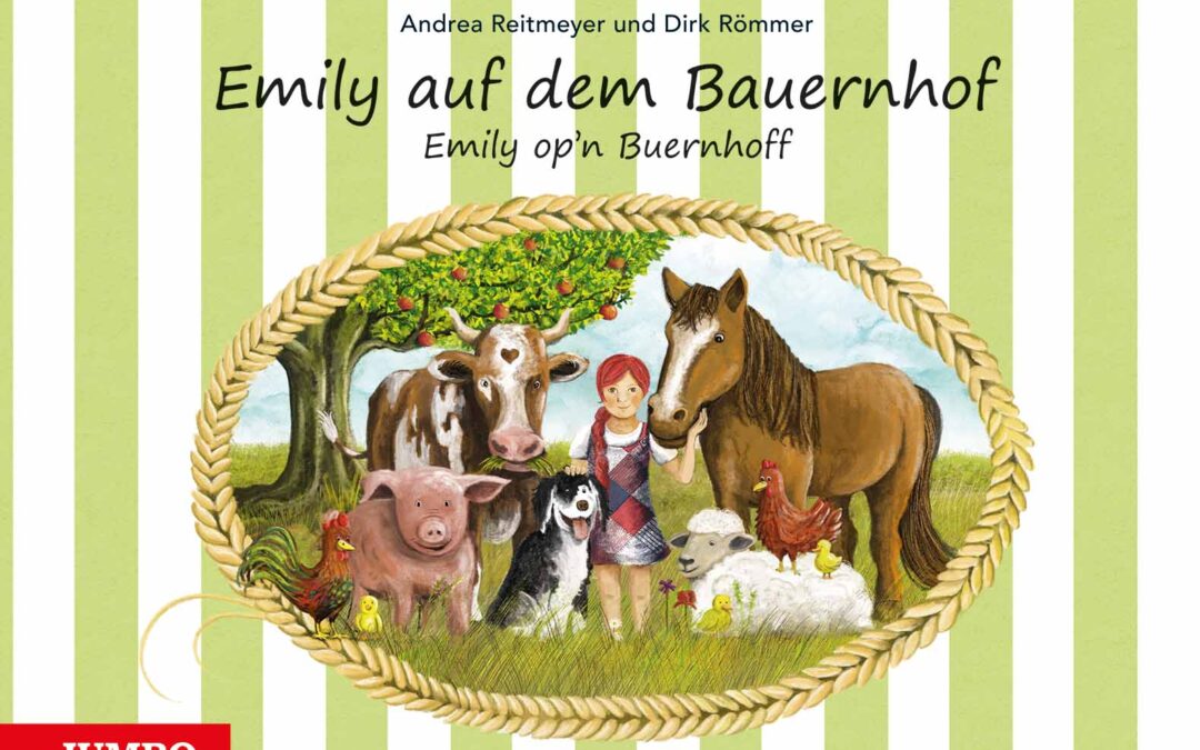 Emily auf dem Bauernhof / Emily op’n Buernhoff