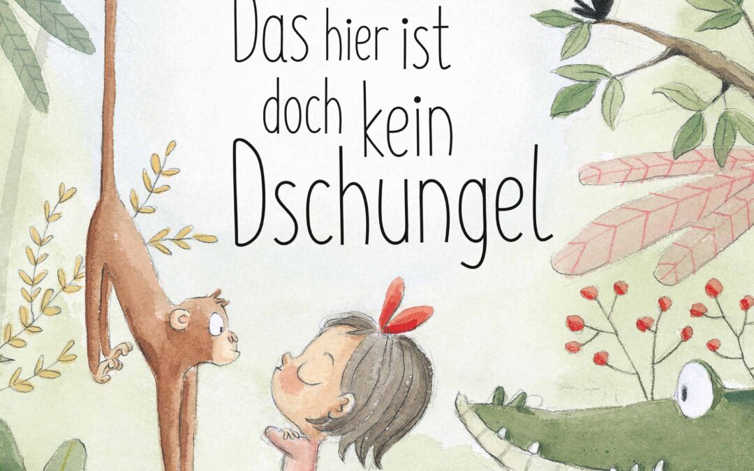 Das hier ist doch kein Dschungel