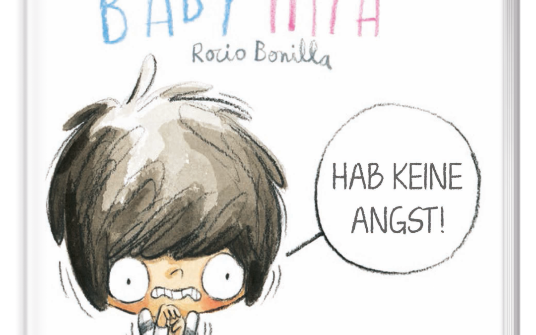 Babymia. Ich habe Angst!
