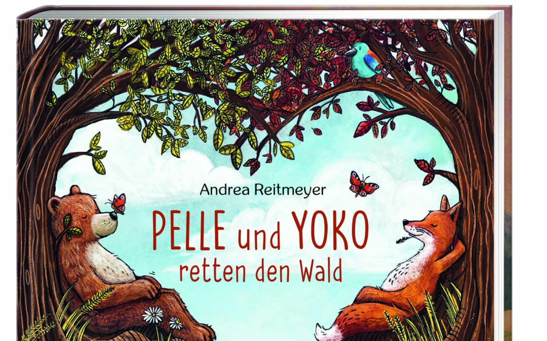 Pelle und Yoko retten den Wald