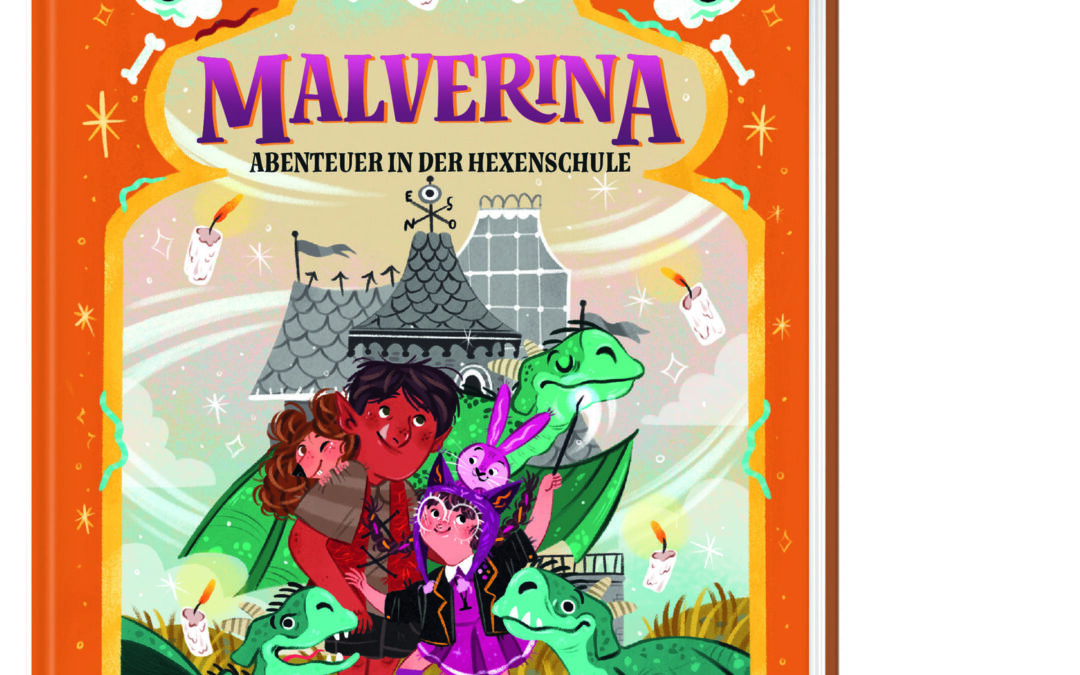 Malverina (Band 5) – Abenteuer in der Hexenschule